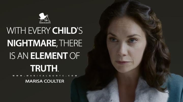 With every child’s nightmare, there is an element of truth.