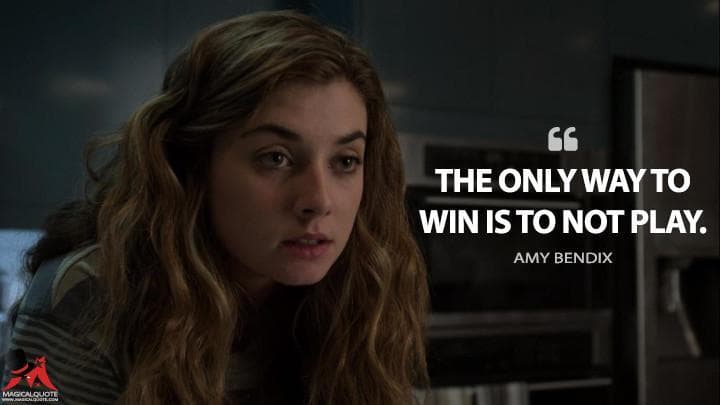 The only way to win is to not play.