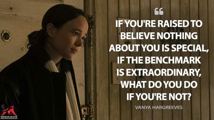 If you’re raised to believe nothing about you is special, if the benchmark is extraordinary, what do you do if you’re not?