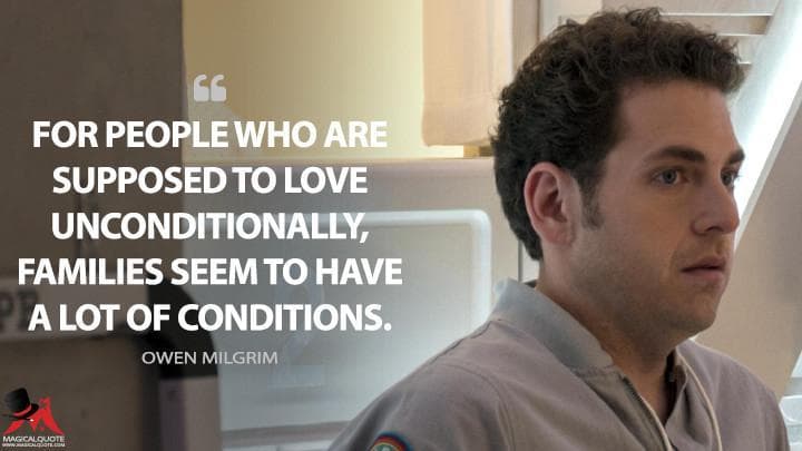 For people who are supposed to love unconditionally, families seem to have a lot of conditions.