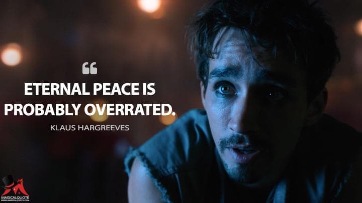 Eternal peace is probably overrated.