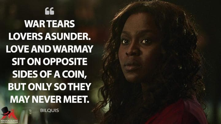 War tears lovers asunder. Love and war may sit on opposite sides of a coin, but only so they may never meet.