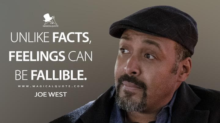 Unlike facts, feelings can be fallible.