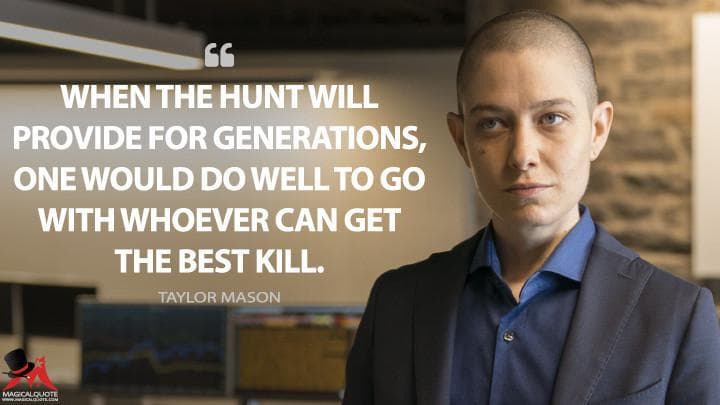 When the hunt will provide for generations, one would do well to go with whoever can get the best kill.